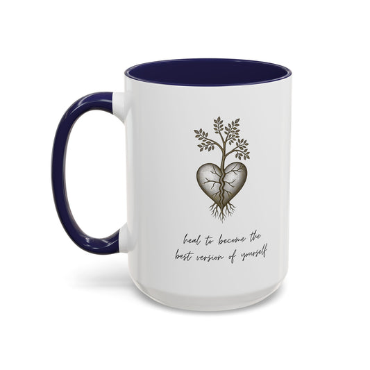 'Heal Yourself' Coffee Mug — Motivational & Inspirational Gift (11/15oz)
