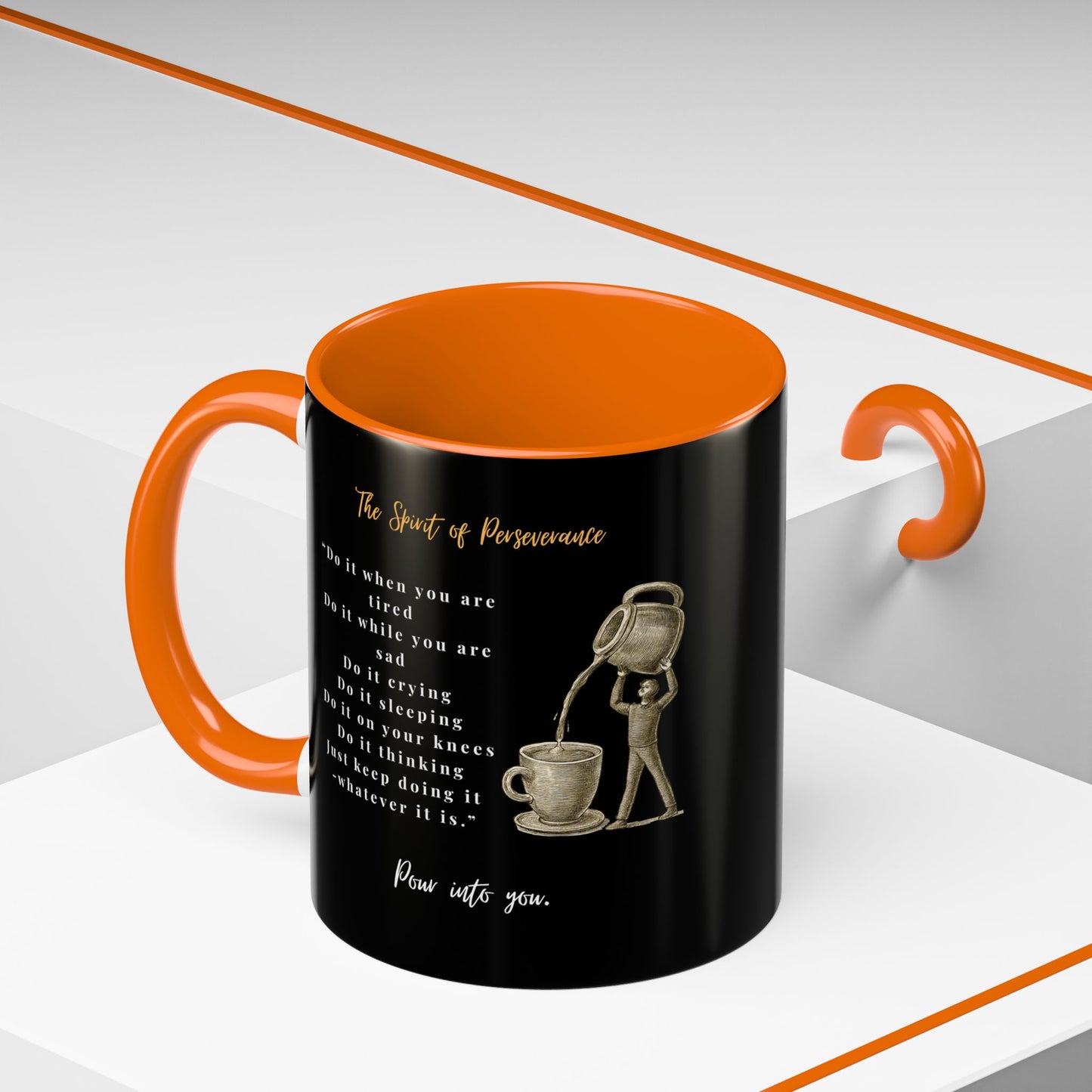 "The Spirit Of Perseverance" Coffee Mug — Premium Poetry Ceramic Mug for Coffee & Tea