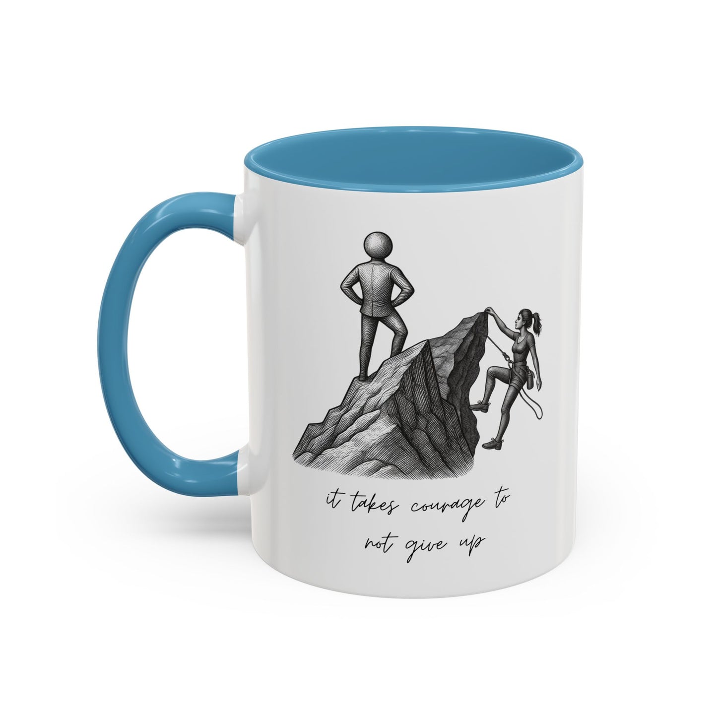 "It Takes Courage To Not Give Up" Coffee Mug – Minimalist Accent Mug (11/15oz)