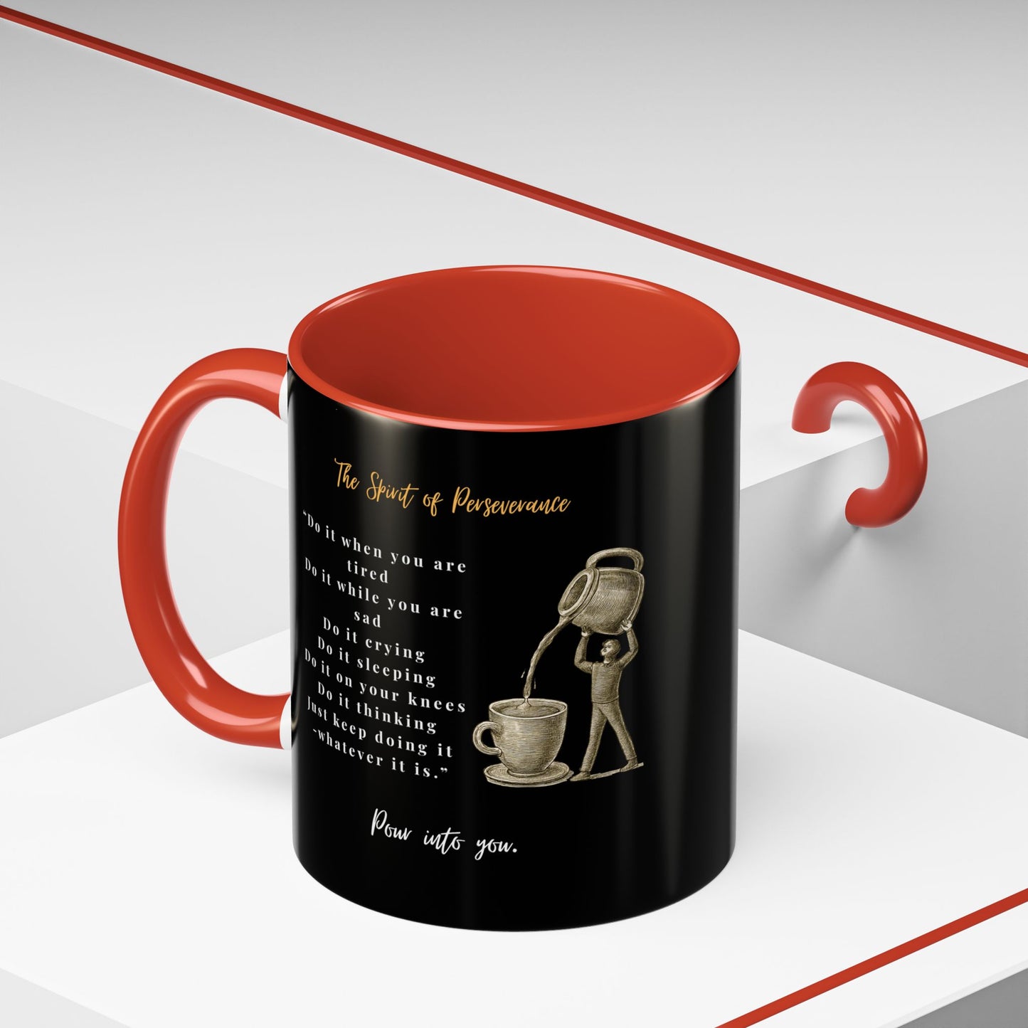 "The Spirit Of Perseverance" Coffee Mug — Premium Poetry Ceramic Mug for Coffee & Tea