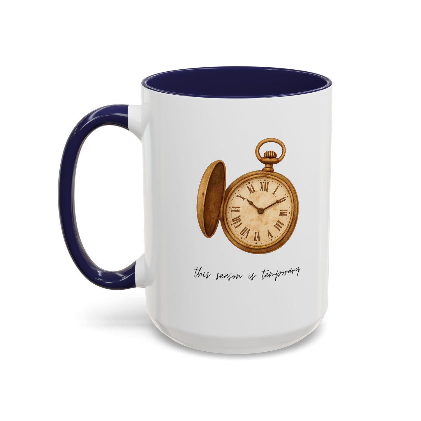 "This Season Is Temporary" Coffee Mug – Accent Mug (11/15oz)