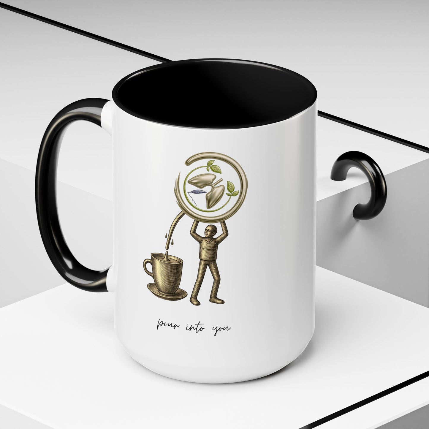 "Pour Into You" Accent Coffee Mug