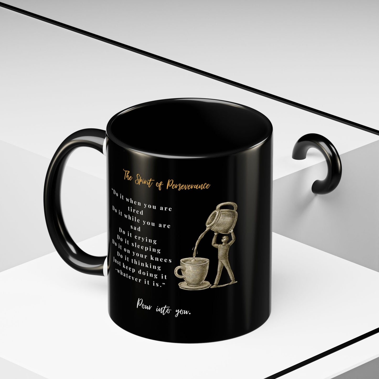 "The Spirit Of Perseverance" Coffee Mug — Premium Poetry Ceramic Mug for Coffee & Tea