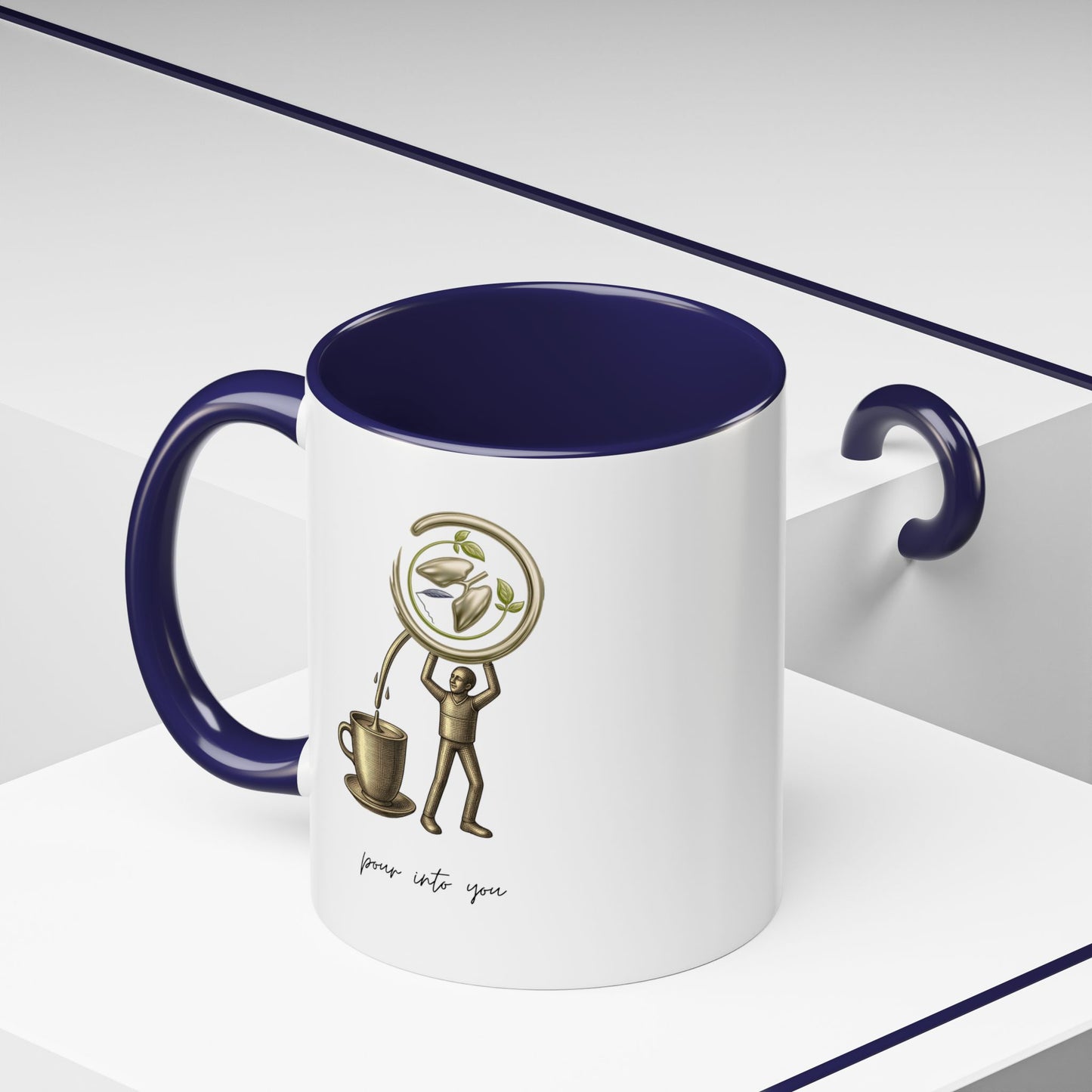 "Pour Into You" Accent Coffee Mug