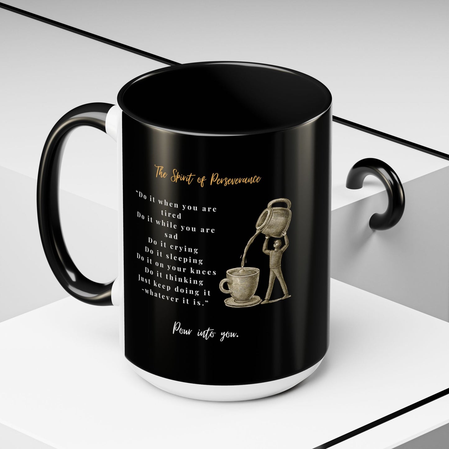 "The Spirit Of Perseverance" Coffee Mug — Premium Poetry Ceramic Mug for Coffee & Tea