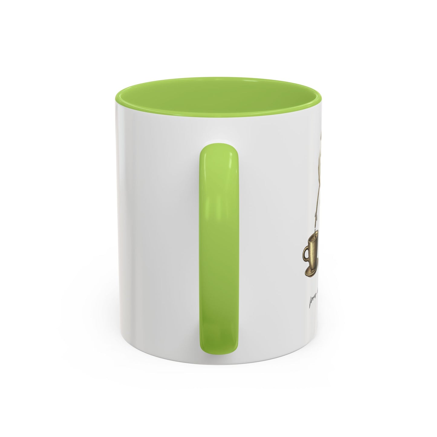 "Pour Into You" Accent Coffee Mug