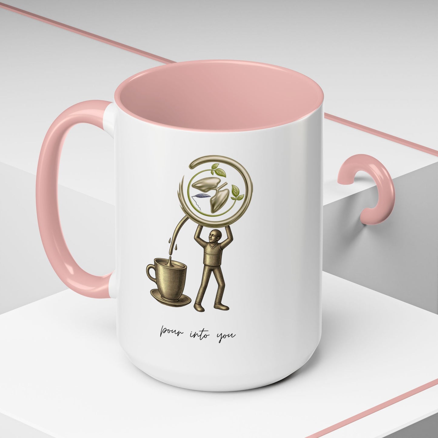 "Pour Into You" Accent Coffee Mug