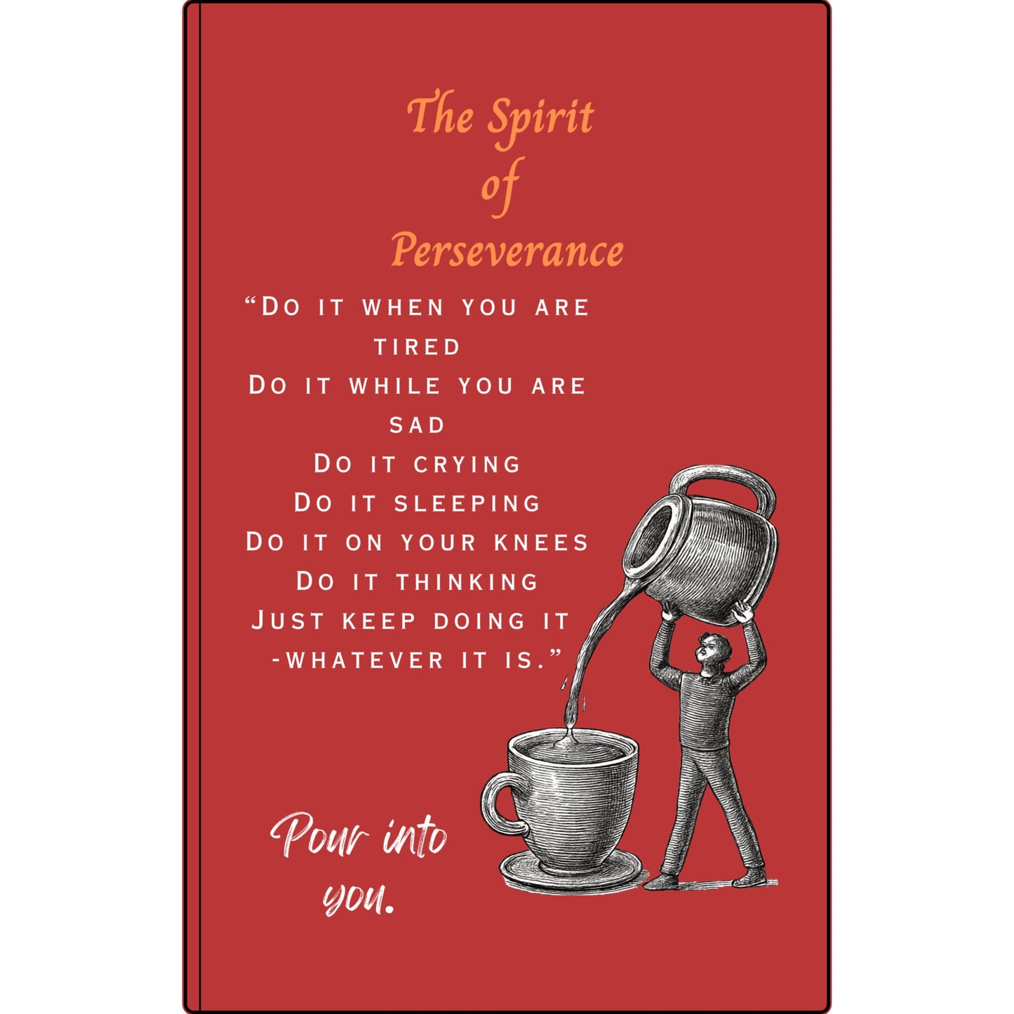 The Spirit of Perseverance Vegan Leather Journal — "The Spirit of Perseverance" Engraved Motivational Notebook