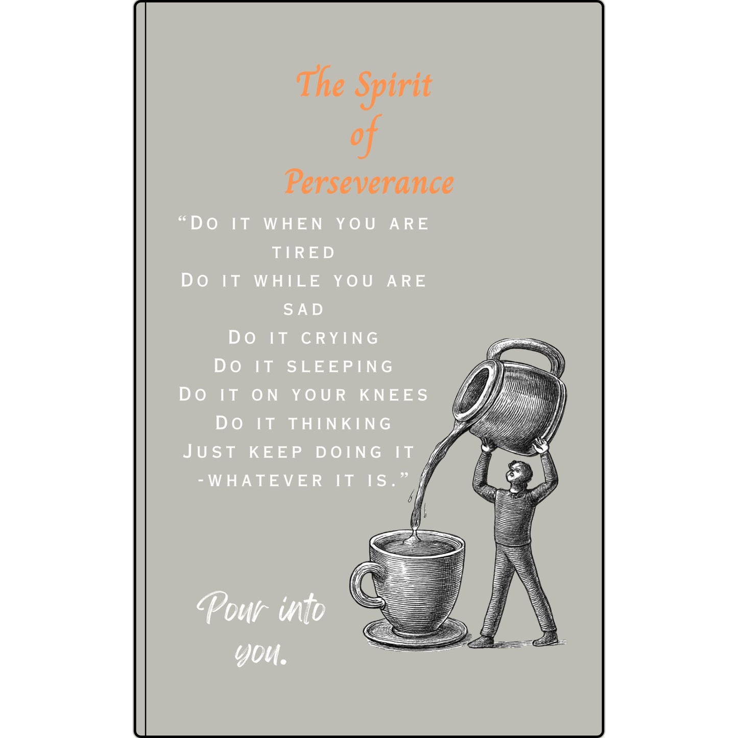 The Spirit of Perseverance Vegan Leather Journal — "The Spirit of Perseverance" Engraved Motivational Notebook