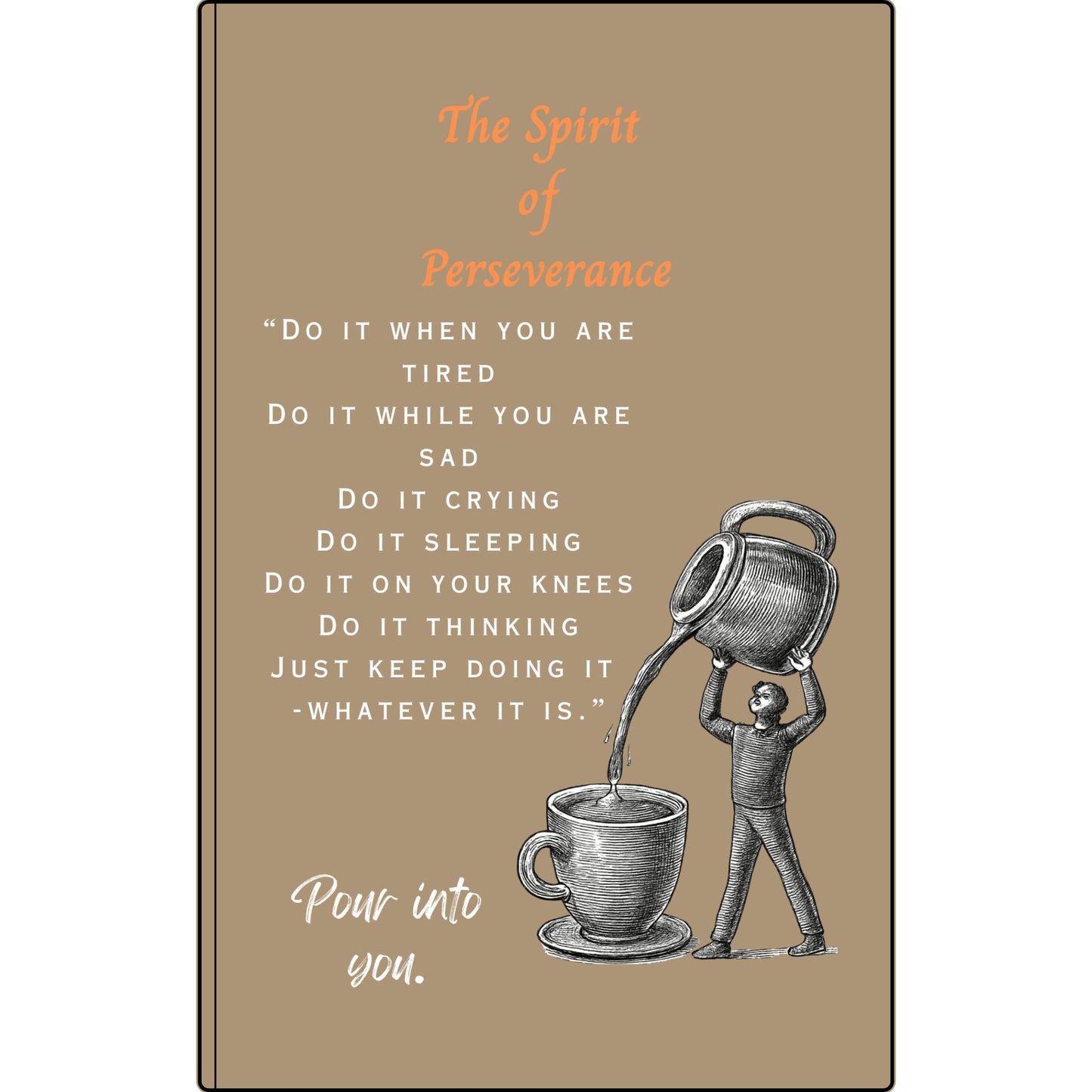The Spirit of Perseverance Vegan Leather Journal — "The Spirit of Perseverance" Engraved Motivational Notebook