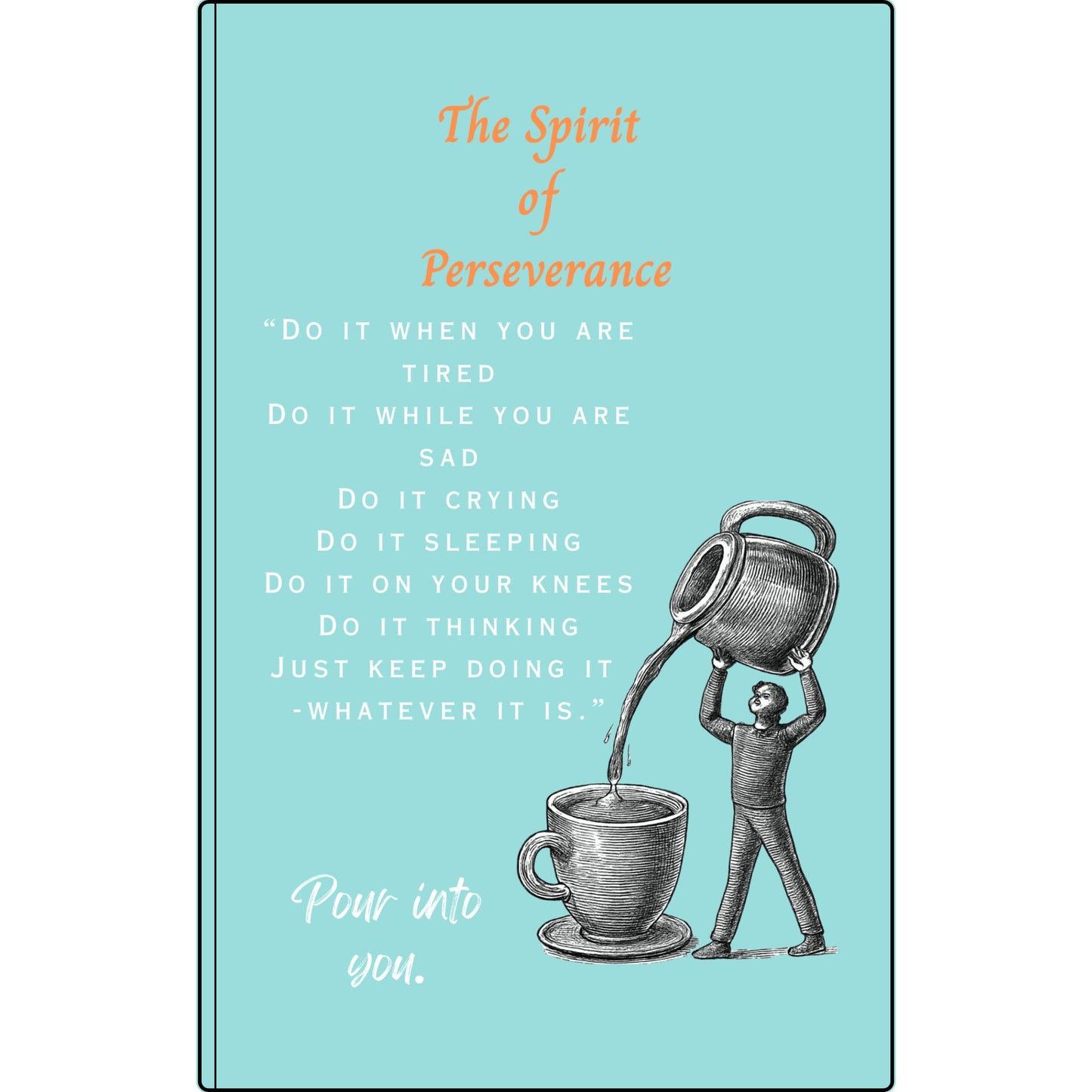 The Spirit of Perseverance Vegan Leather Journal — "The Spirit of Perseverance" Engraved Motivational Notebook
