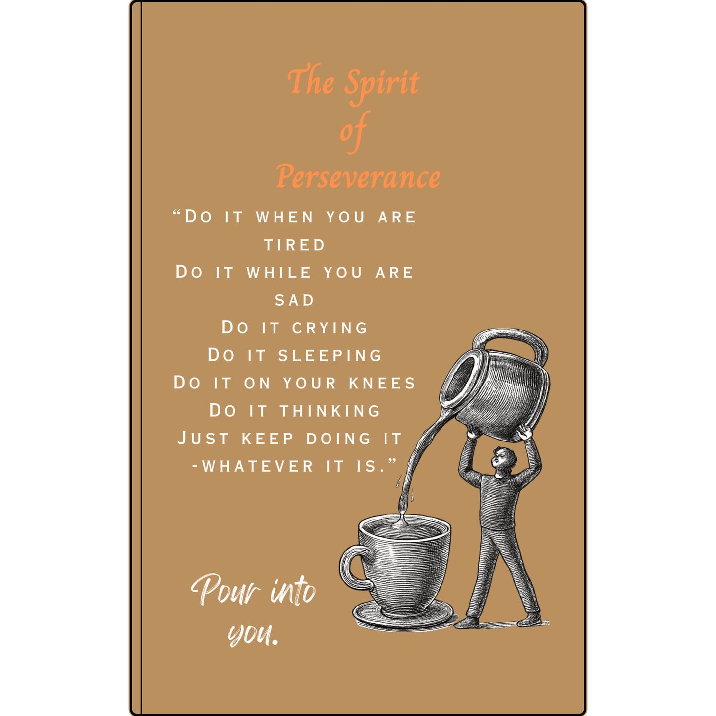 The Spirit of Perseverance Vegan Leather Journal — "The Spirit of Perseverance" Engraved Motivational Notebook