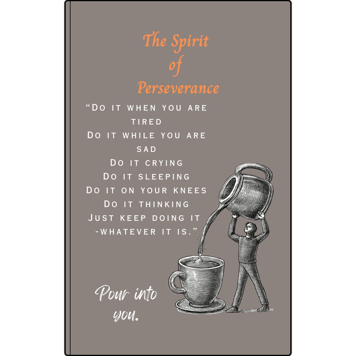 The Spirit of Perseverance Vegan Leather Journal — "The Spirit of Perseverance" Engraved Motivational Notebook