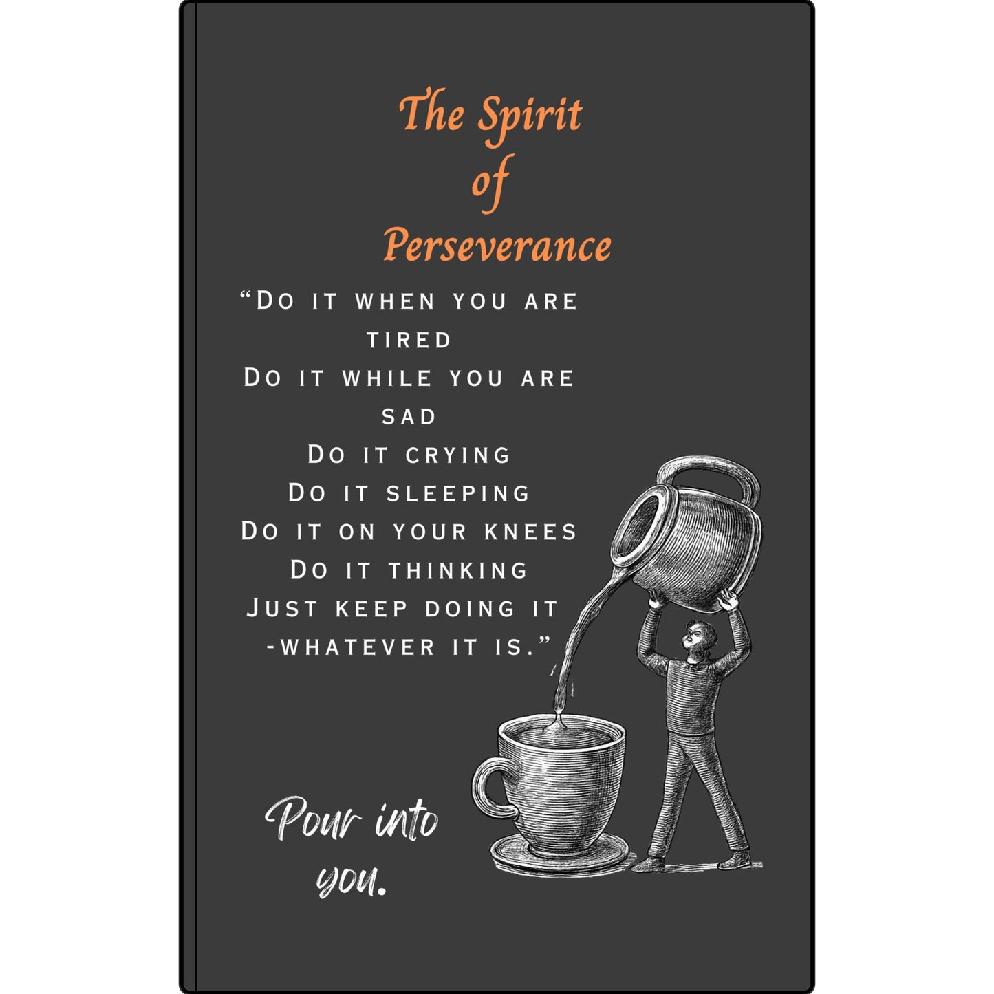 The Spirit of Perseverance Vegan Leather Journal — "The Spirit of Perseverance" Engraved Motivational Notebook