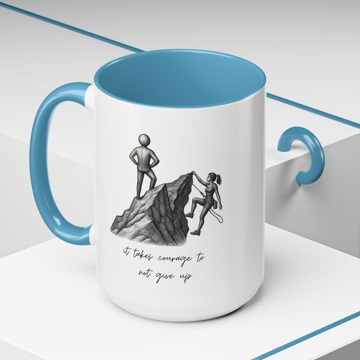 "It Takes Courage To Not Give Up" Coffee Mug – Minimalist Accent Mug (11/15oz)
