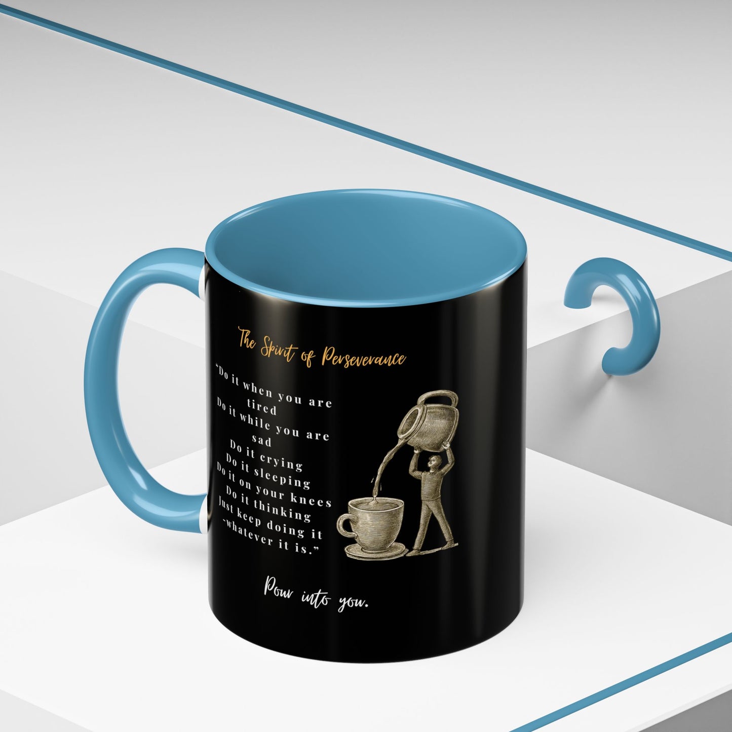 "The Spirit Of Perseverance" Coffee Mug — Premium Poetry Ceramic Mug for Coffee & Tea