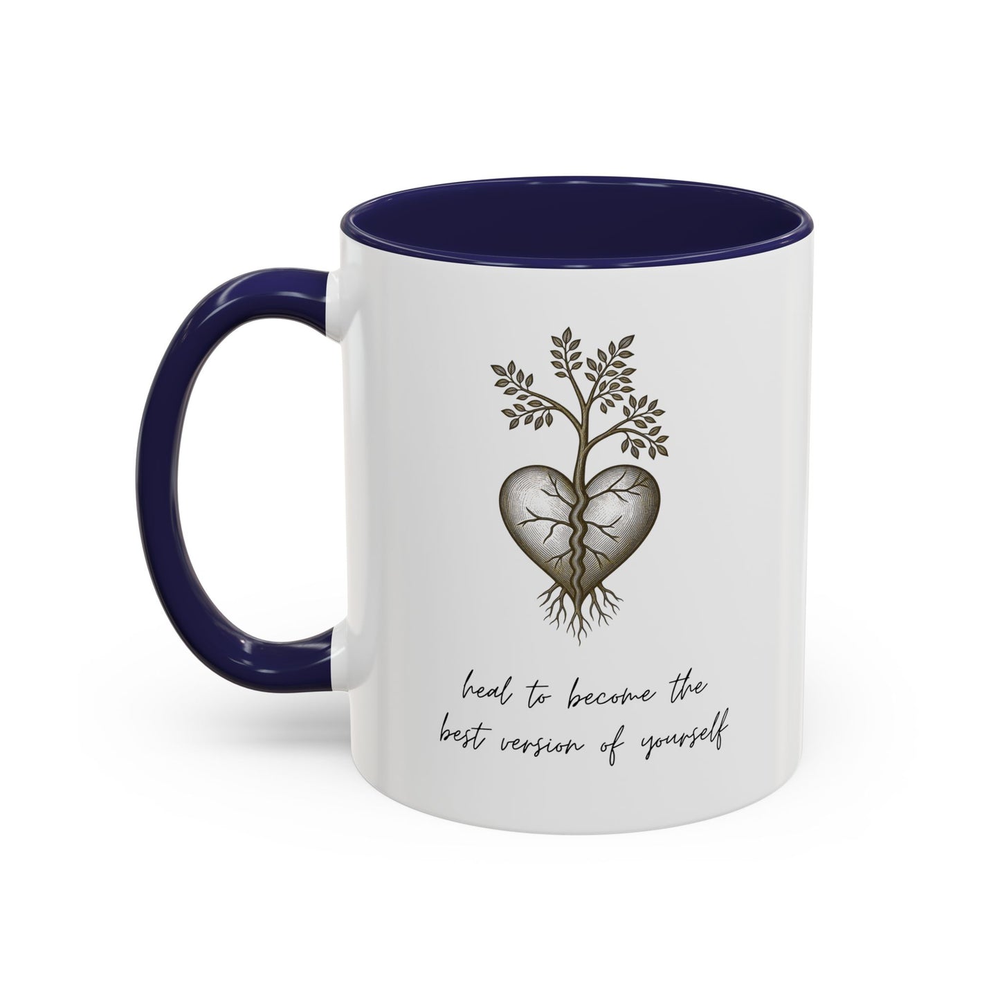 'Heal Yourself' Coffee Mug — Motivational & Inspirational Gift (11/15oz)