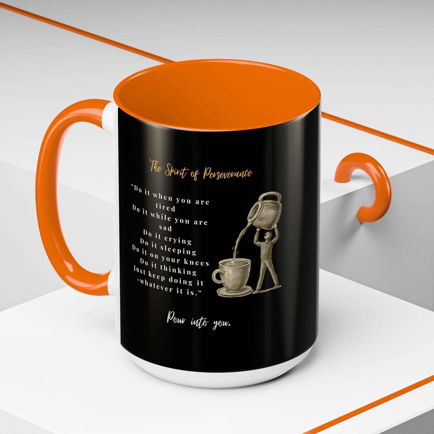 "The Spirit Of Perseverance" Coffee Mug — Premium Poetry Ceramic Mug for Coffee & Tea