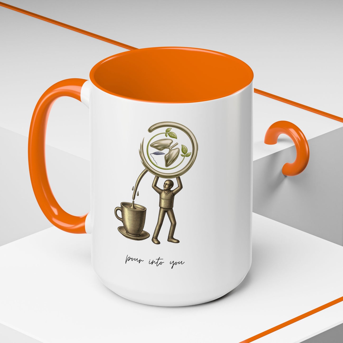 "Pour Into You" Accent Coffee Mug
