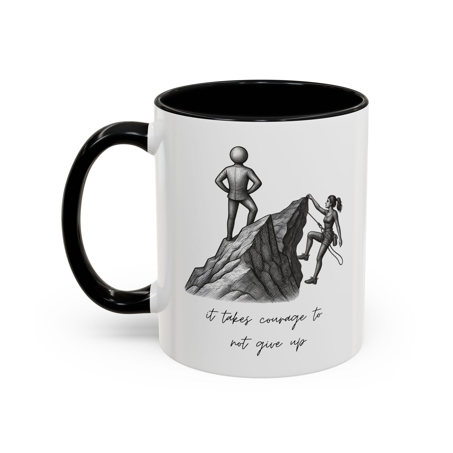 "It Takes Courage To Not Give Up" Coffee Mug – Minimalist Accent Mug (11/15oz)