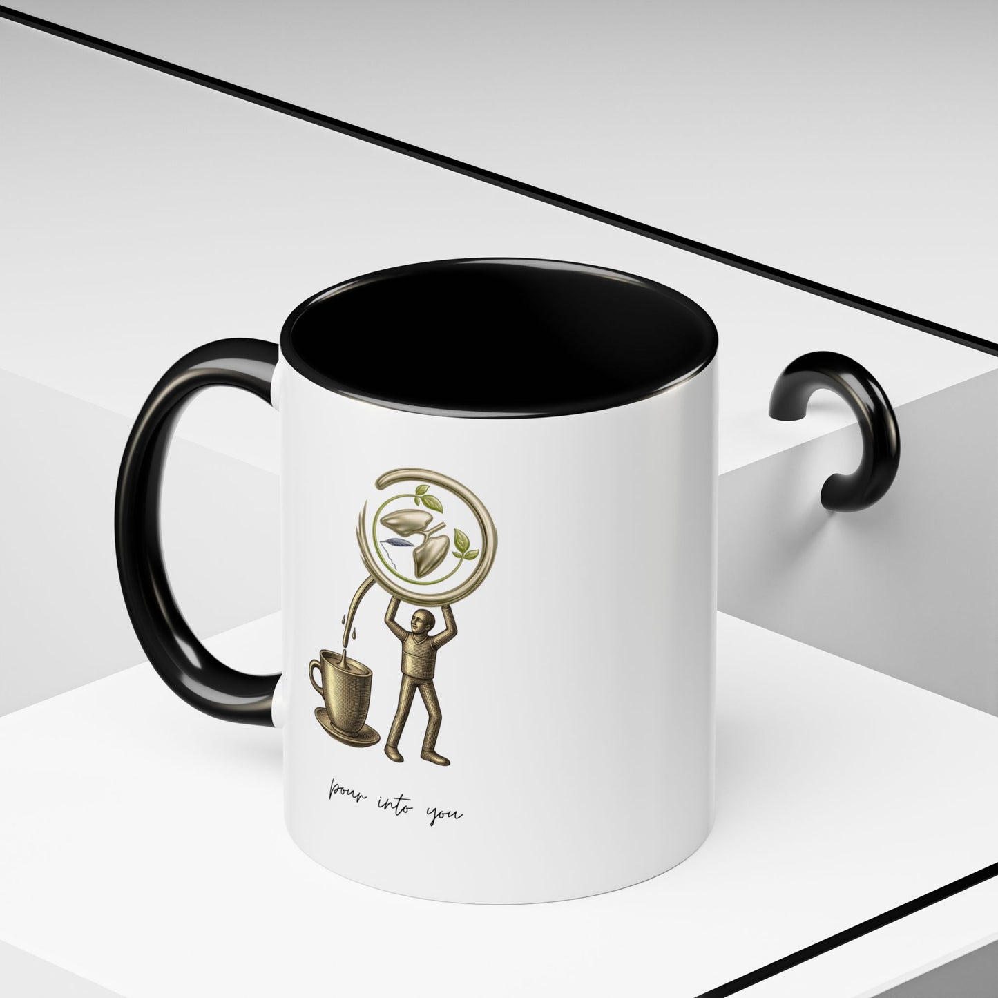 "Pour Into You" Accent Coffee Mug